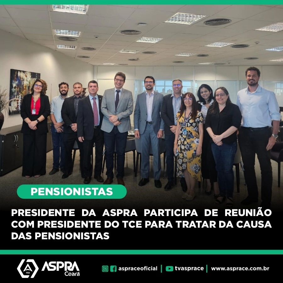 Presidente da ASPRA Participa de Reunião com Presidente do TCE Para Tratar da Causa das Pensionistas